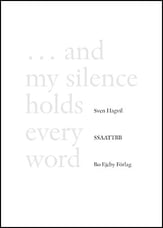 And my silence holds every word SSAATTBB choral sheet music cover